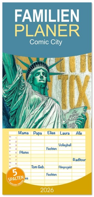 Familienplaner 2026 - Comic City mit 5 Spalten (Wandkalender, 21 x 45 cm) CALVENDO - Charles Schrader