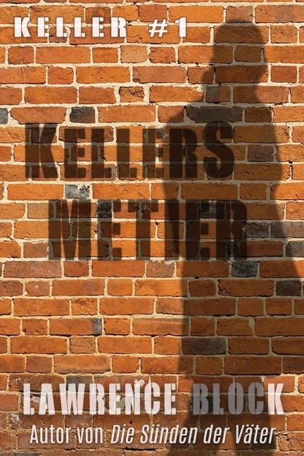 Kellers Metier - Lawrence Block