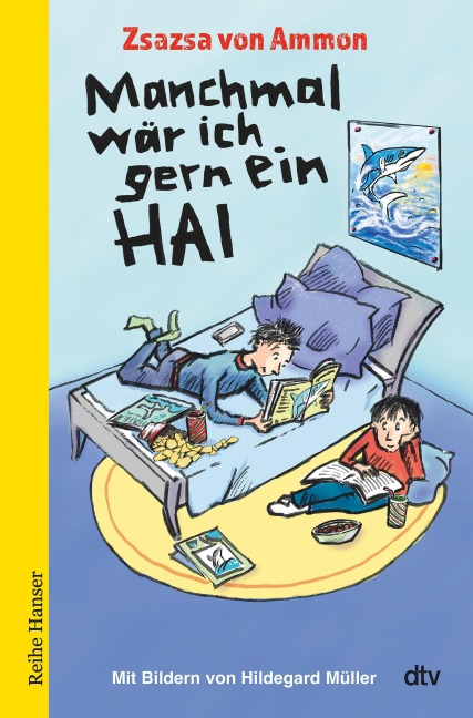 Manchmal wär ich gern ein Hai - Zsazsa von Ammon
