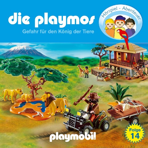 Die Playmos - Das Original Playmobil Hörspiel, Folge 14: Gefahr für den König der Tiere - Florian Fickel, Simon X. Rost