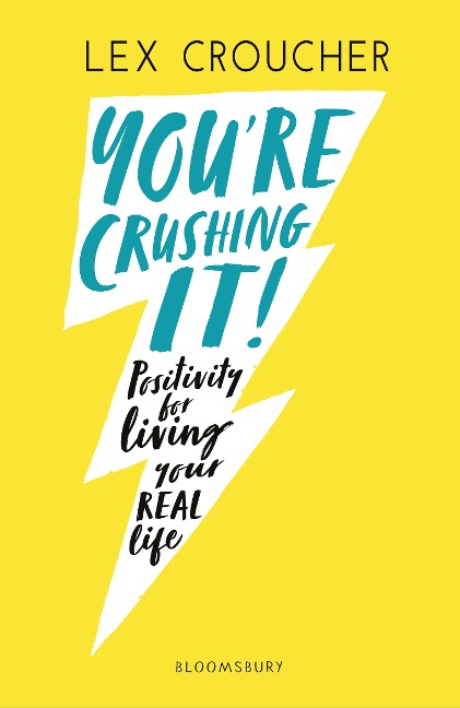 You're Crushing It - Lex Croucher