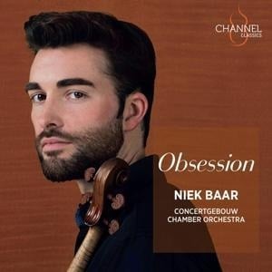 Obsession-Werke,arr.für Violine & Kammerorch. - Niek/Concertgebouw Chamber Orchestra Baar