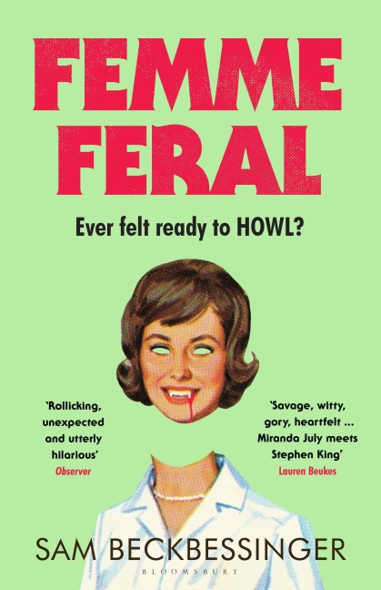 Femme Feral - Sam Beckbessinger