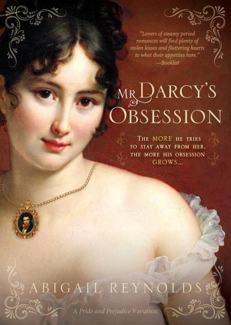 Mr. Darcy's Obsession - Abigail Reynolds