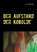 Cover-Bild zum Titel 'Der Aufstand der Kobolde' von 'Gila Steuber-Faust'