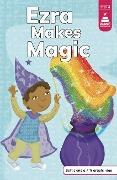 Cover-Bild zum Titel 'Ezra Makes Magic' von 'Leanna Koch'