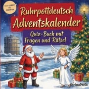 Cover-Bild zum Titel 'Ruhrpottdeutsch-Adventskalender: Quiz-Buch mit Fragen und Rätsel' von 'Schlauvento Interactive'