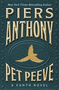 Cover-Bild zum Titel 'Pet Peeve' von 'Piers Anthony'