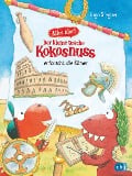 Cover-Bild zum Titel 'Alles klar! Der kleine Drache Kokosnuss erforscht die Römer' von 'Ingo Siegner'