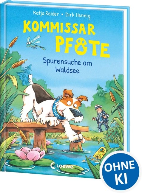 Kommissar Pfote (Band 7) - Spurensuche am Waldsee - Katja Reider