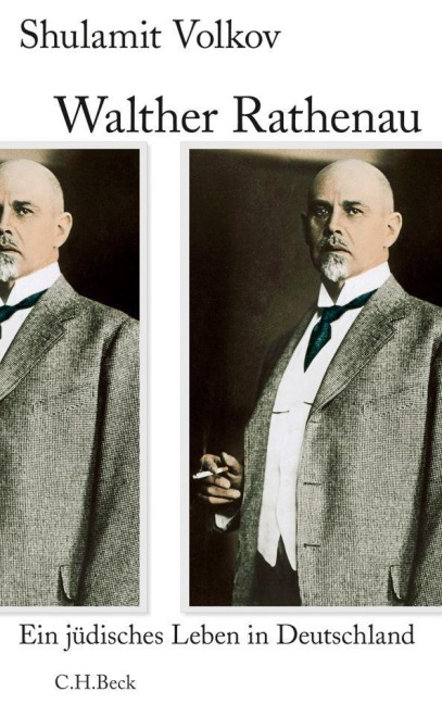 Walther Rathenau - Shulamit Volkov