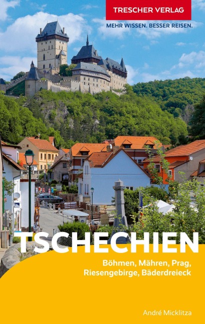 TRESCHER Reiseführer Tschechien - André Micklitza