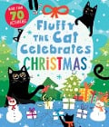 Fluffy the Cat Celebrates Christmas - Clever Publishing