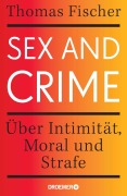 Cover-Bild zum Titel 'Sex and Crime' von 'Thomas Fischer'