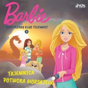 Cover-Bild zum Titel 'Barbie - Siostrzany klub tajemnic 3 - Tajemnica potwora morskiego' von 'Mattel'