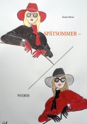Cover-Bild zum Titel 'Spätsommerweiber' von 'Karin Brose'