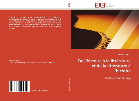De l¿histoire à la littérature et de la littérature à l¿histoire - Bernard Degout