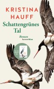 Schattengrünes Tal - Kristina Hauff