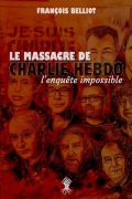 Cover-Bild zum Titel 'Massacre de Charlie Hebdo' von 'François Belliot'
