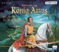 König Artus und die Ritter der Tafelrunde. 3 CDs - Karlheinz Koinegg