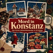 Cover-Bild zum Titel 'Mord in Konstanz' von 'Noah König'