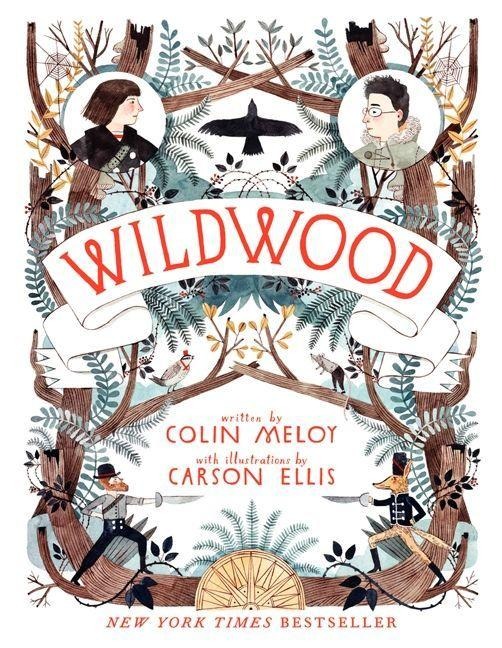 Wildwood Chronicles 1. Wildwood - Colin Meloy