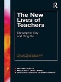 Cover-Bild zum Titel 'The New Lives of Teachers' von 'Christopher Day, Qing Gu'