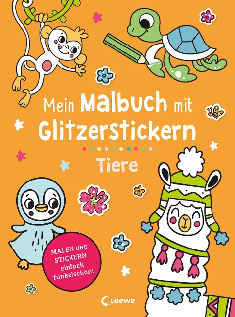 Mein Malbuch mit Glitzerstickern - Tiere - 