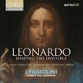 Cover-Bild zum Titel 'Leonardo: Shaping the Invisible' von 'Robert/I Fagiolini Hollingworth'
