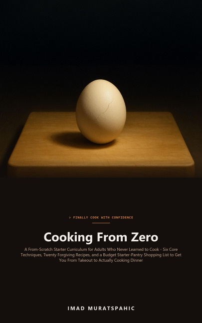 Cooking From Zero - Imad Muratspahic
