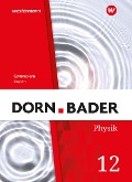 Dorn / Bader Physik SII 12. Schülerband. Bayern - 