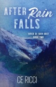Cover-Bild zum Titel 'After Rain Falls' von 'Ce Ricci'