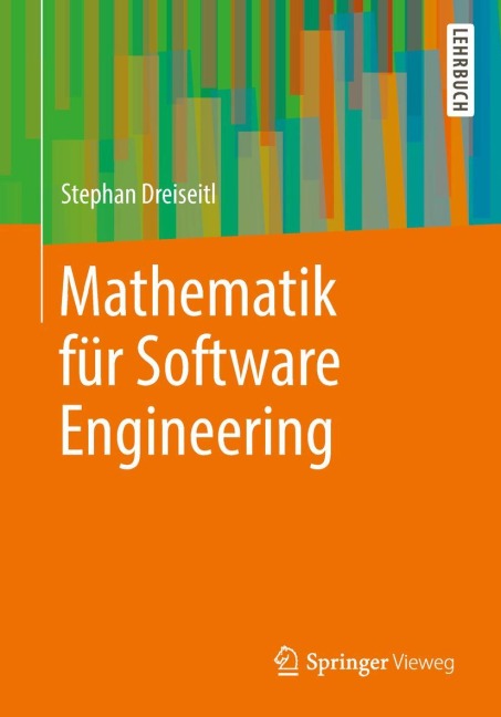 Mathematik für Software Engineering - Stephan Dreiseitl