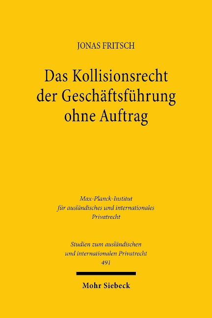 Das Kollisionsrecht der Geschäftsführung ohne Auftrag - Jonas Fritsch