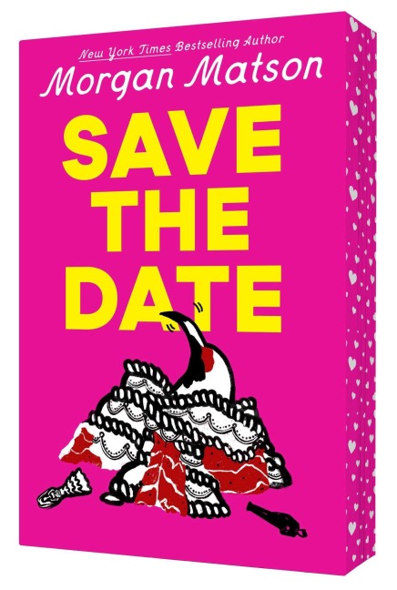 Save the Date - Morgan Matson