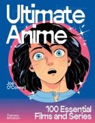 Cover-Bild zum Titel 'Ultimate Anime' von 'Joe O'Connell'