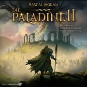 Cover-Bild zum Titel 'Die Paladine - Druiden der Dämmerung' von 'Pascal Wokan'