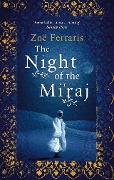 Cover-Bild zum Titel 'The Night Of The Mi'raj' von 'Zoe Ferraris'