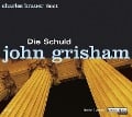 Die Schuld - John Grisham