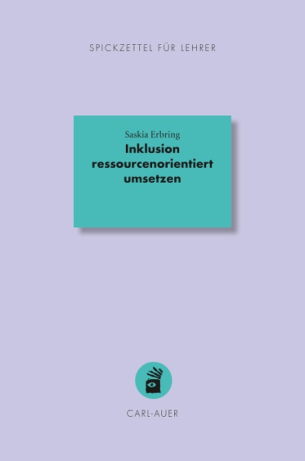 Inklusion ressourcenorientiert umsetzen - Saskia Erbring