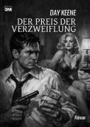 Cover-Bild zum Titel 'DER PREIS DER VERZWEIFLUNG' von 'Day Keene'