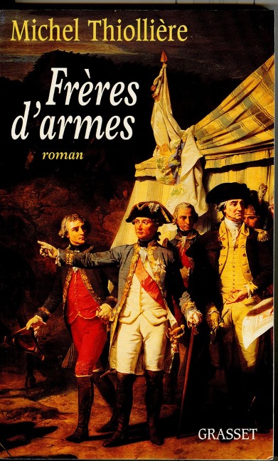 Frères d'armes - Michel Thiollière
