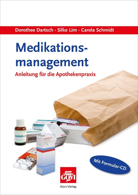 Medikationsmanagement - Dorothee Dartsch, Silke Lim, Carola Schmidt