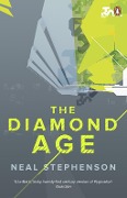 Cover-Bild zum Titel 'The Diamond Age' von 'Neal Stephenson'