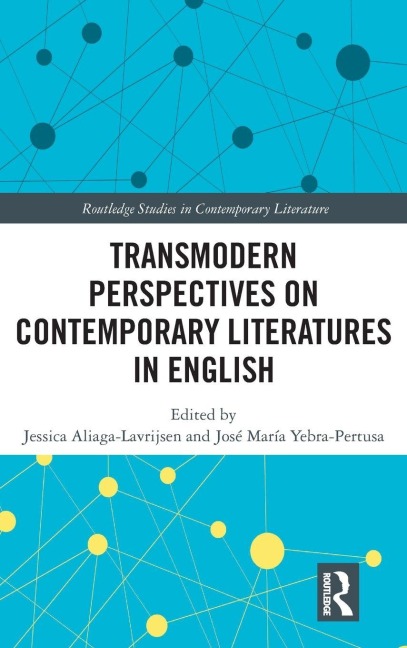 Transmodern Perspectives on Contemporary Literatures in English - 