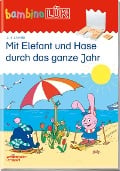 Cover-Bild zum Titel 'bambinoLÜK. Mit Elefant und Hase durch das ganze Jahr' von ''