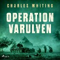 Operation Varulven - Charles Whiting
