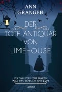 Cover-Bild zum Titel 'Der tote Antiquar von Limehouse' von 'Ann Granger'
