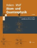 Cover-Bild zum Titel 'Atom- und Quantenphysik' von 'Hermann Haken, Hans Christoph Wolf'