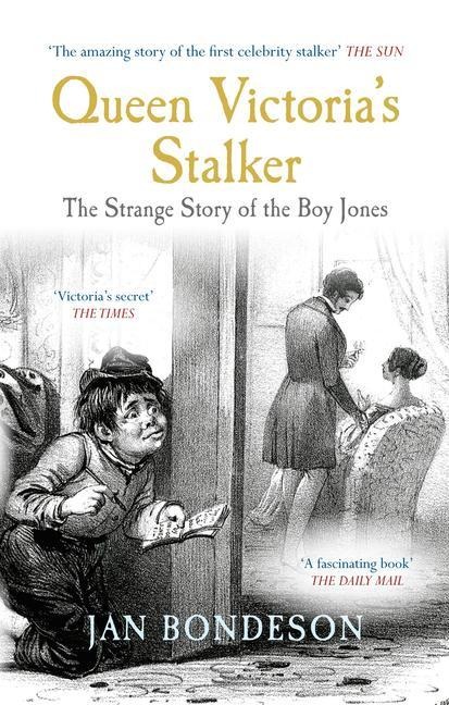 Queen Victoria's Stalker - Jan Bondeson